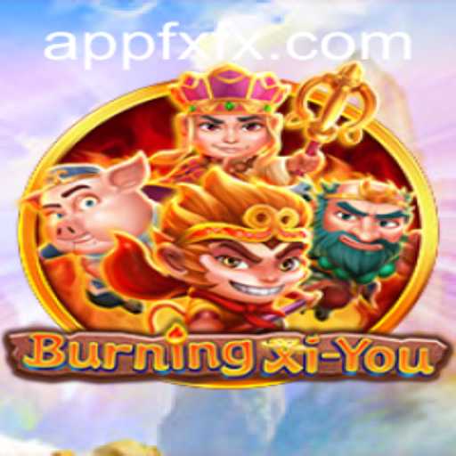 Discover BurningXiYou: A Thrilling Adventure into Mythology and Strategy